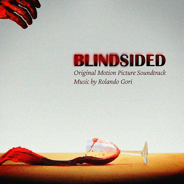 Blindsided - Original Soundtrack Album Cover